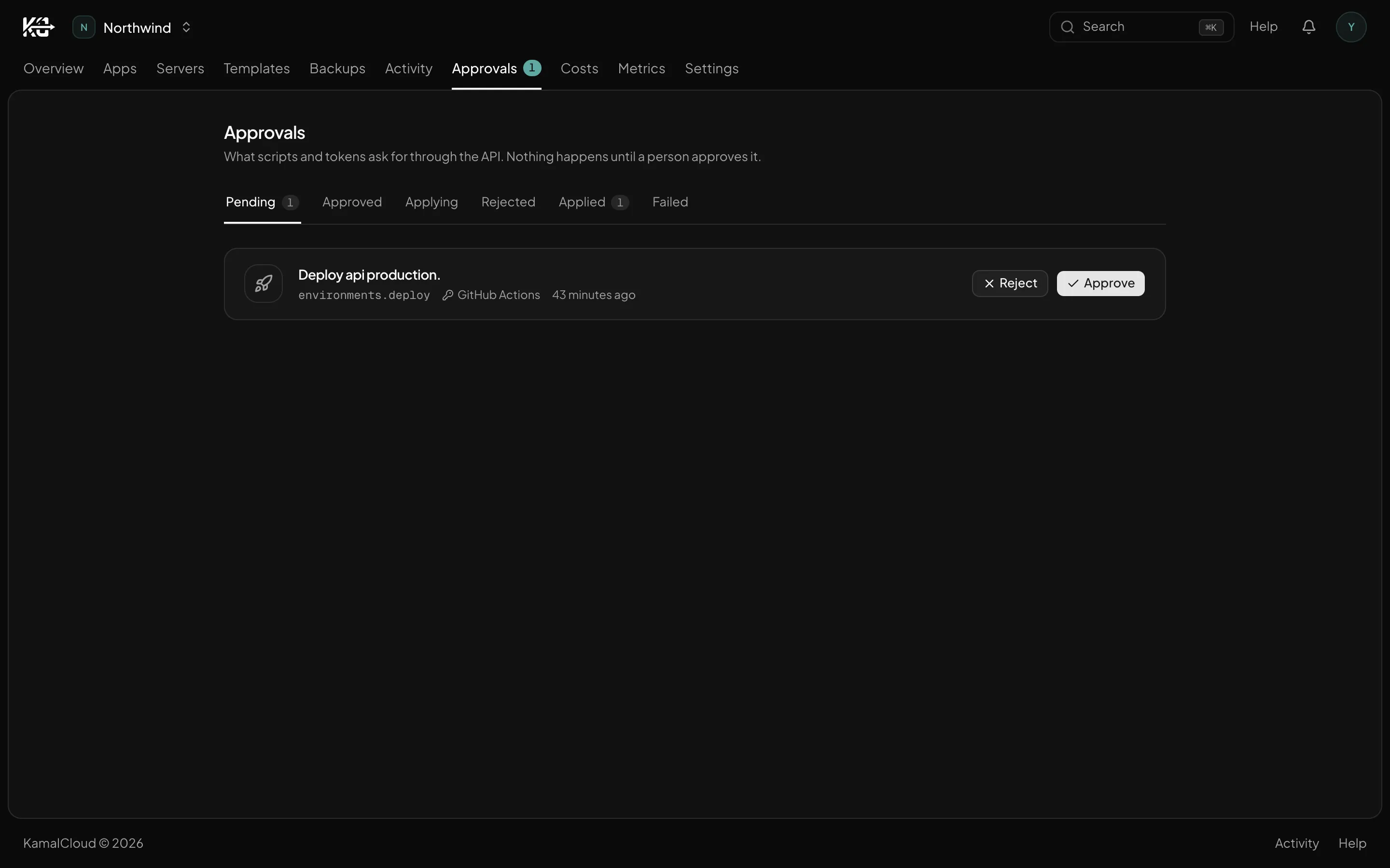 The KamalCloud request queue: a server build, a hardening change and a deploy, each recorded against the CLI that asked and waiting for someone to agree to it.